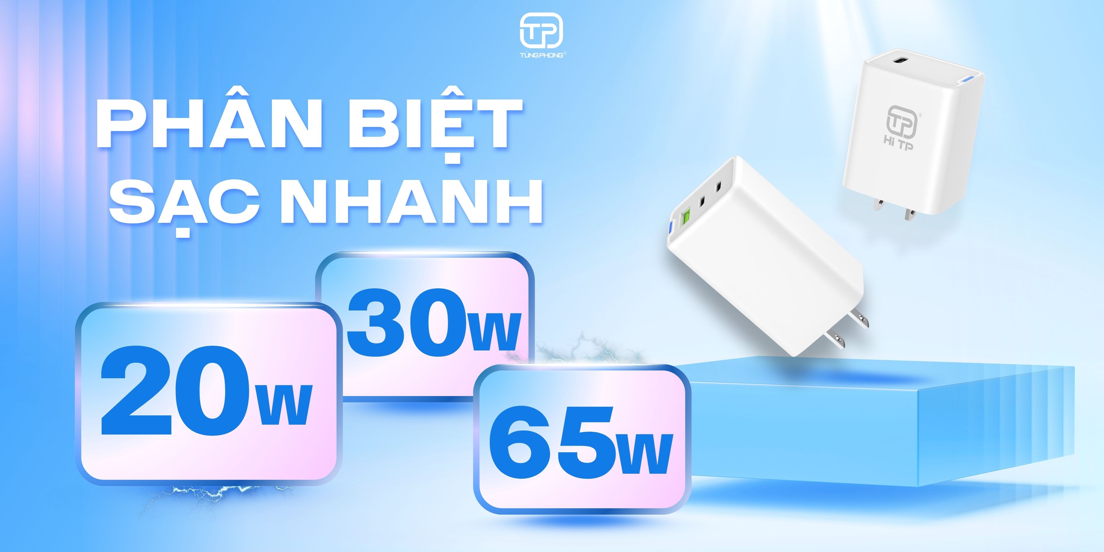Phân biệt sạc nhanh 20W – 30W – 65W: Nên chọn loại nào phù hợp?